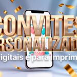 Eu vou criar seu convite personalizado e exclusivo em até 24