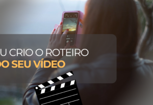 Eu vou criar um roteiro criativo e estratégico