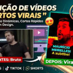 Eu vou editar seu vídeo curto, Shorts, Reels e TikTok