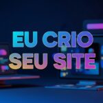 Eu vou criar seu site em 24h