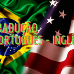 Eu vou traduzir do Português para o Inglês