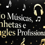Eu vou fazer Criação de Músicas, Vinhetas e Jingles Profissi...