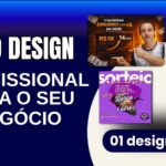 Eu vou fazer um design profissional para o seu negócio
