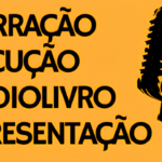 Eu vou fazer a narração do seu projeto