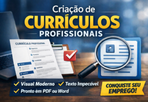 Eu vou criar ou melhorar seu currículo profissional