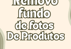 Eu vou Remover o fundo de fotos de produtos