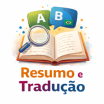Eu vou fazer resumo e tradução de textos