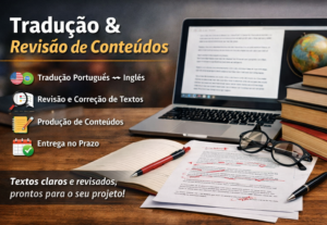 Eu vou traduzir, revisar, corrigir e criar textos  pra você