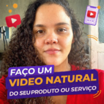 Eu vou gravar o vídeo natural sobre seu produto/serviço.
