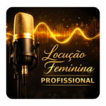 Eu vou gravar uma locução feminina para vídeos e anuncios