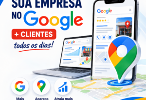 Eu vou Fazer sua empresa aparecer no Google.