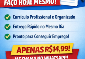 Eu vou Fazer seu currículo bem detalhado