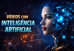 Eu vou Transformar ideias em vídeos modernos com IA