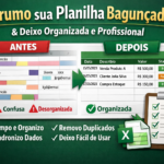 Eu vou arrumar sua planilha bagunçada e deixo organizada.