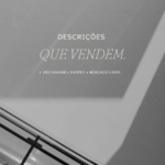 Eu vou criar 5 descrições de produtos que vendem muito.