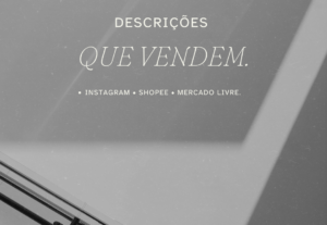 Eu vou criar 5 descrições de produtos que vendem muito.