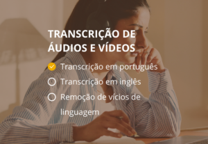 Eu vou transcrever seu áudio ou vídeo para texto com rapidez