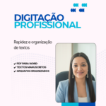 Eu vou digitar textos com rapidez e organização.