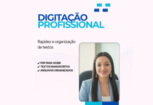 Eu vou digitar textos com rapidez e organização.