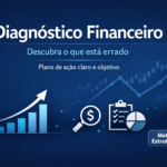 Eu vou fazer um diagnóstico financeiro completo