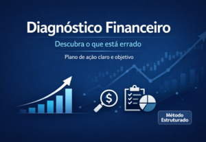 Eu vou fazer um diagnóstico financeiro completo