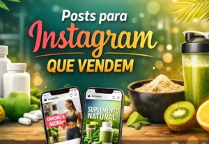 Eu vou criar posts de Instagram que vendem”