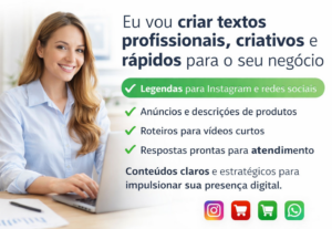 Eu vou criar textos profissionais, criativos e rápidos para