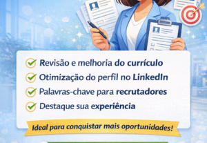 Eu vou Te ajudar com atualização de currículo e LinkedIn