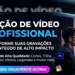 Eu vou editar seu vídeo para redes socias