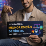 Eu vou fazer a melhor edição para o seu video