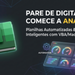 Eu vou automatizar suas planilhas e organizar sua vida