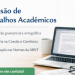 Eu vou fazer a revisão do seu TCC e Artigos.