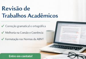 Eu vou fazer a revisão do seu TCC e Artigos.