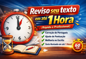 Eu vou revisar seu texto em até 1 hora
