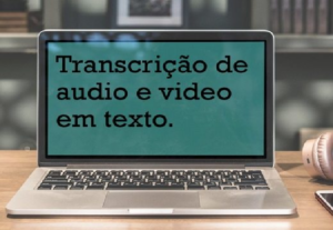 Eu vou fazer uma perfeita transcrição de áudio em até 60min
