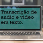 Eu vou fazer uma perfeita transcrição de áudio em até 60min