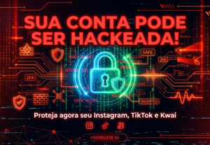 Eu vou proteger e blindar sua conta contra hackers