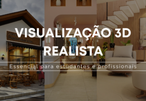 Eu vou fazer o seu projeto de arquitetura em 3D realista