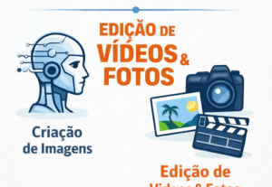 Eu vou fazer Trabalhos com edições de vídeos e fotos e IA.