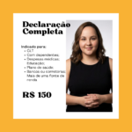 Eu vou fazer sua declaração completa do imposto de renda.