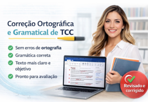 Eu vou fazer Correção ortográfica e gramatical do seu Tcc