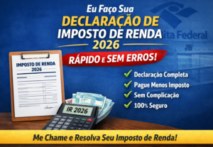 Eu vou fazer sua declaração de Imposto de Renda 2026