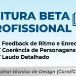 Eu vou ser Seu Leitor Beta e entregar um laudo detalhado