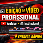 Eu vou editar vídeos institucionais e para YouTube