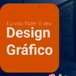 Eu vou fazer serviço de Design Gráfico para sua marca