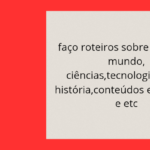 Eu vou fazer roteiros de vídeos explicativos para vídeos