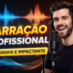 Eu vou fazer uma narração profissional impactante