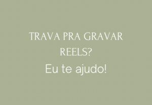 Eu vou Criar roteiros de reels pra você gravar