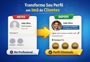 Eu vou criar um perfil e bio profissional que atrai clientes
