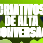 Eu vou criar criativos de alta conversão para anúncios